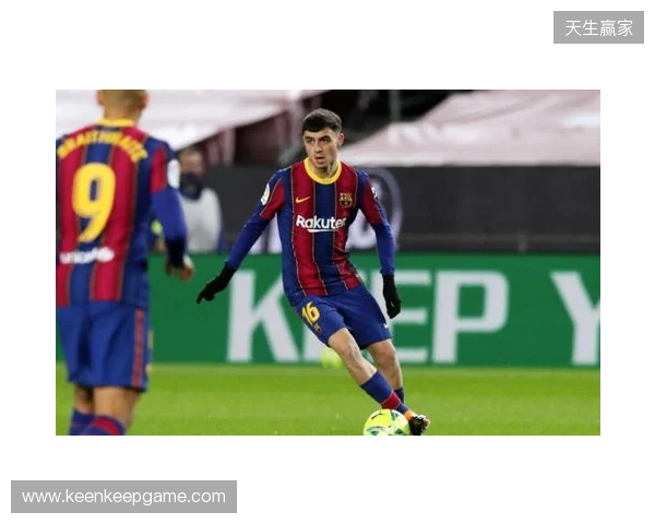 伊涅斯塔：佩德里有自己的优点；梅西对巴萨的意义不会改变